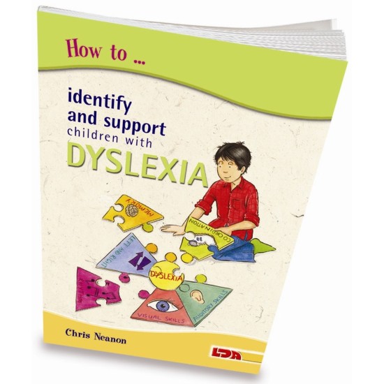 HOW TO IDENTIFY AND SUPPORT CHILDREN WITH DYSLEXIA